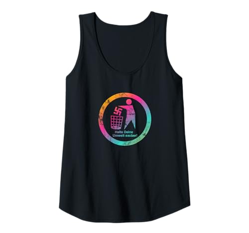 Damen Zeichen setzen gegen Rechts - Halte deine Umwelt sauber Tank Top Damen Zeichen setzen gegen Rechts - Halte deine Umwelt sauber Tank Top von Zeichen setzen gegen Rechts Gegen Rassismus