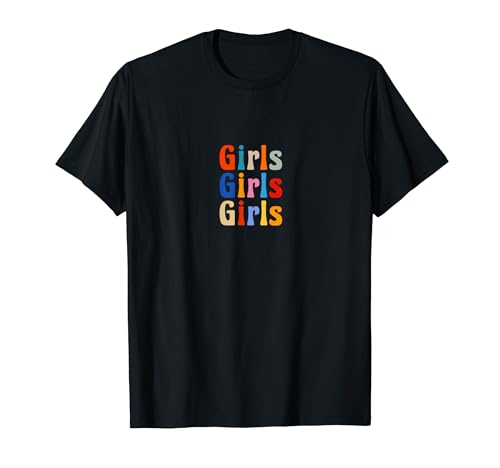 Frauen Power "Girls Girls Girls" Retro T-Shirt Frauen Power "Girls Girls Girls" Retro T-Shirt von Zeitgeist Wanderlust Retro Shirts
