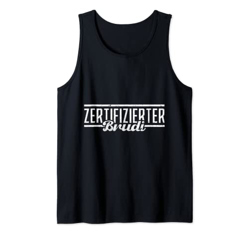 Herren Zertifizierter Brudi Lustiges Bruder Tank Top Herren Zertifizierter Brudi Lustiges Bruder Tank Top von Zertifizierter Brudi Brüder Bekleidungs Kollektion
