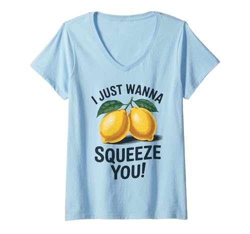 Damen I Just Wanna Squeeze You Lustiges Zitronen-Design T-Shirt mit V-Ausschnitt Damen I Just Wanna Squeeze You Lustiges Zitronen-Design T-Shirt mit V-Ausschnitt von Zesty Pun Designs