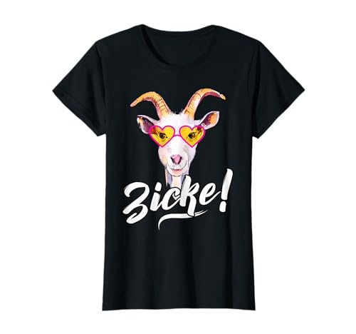 Zicke Ziege Frauen Damen Mädchen zickig lustige Sprüche T-Shirt Zicke Ziege Frauen Damen Mädchen zickig lustige Sprüche T-Shirt von Zicke Lustige Sprüche