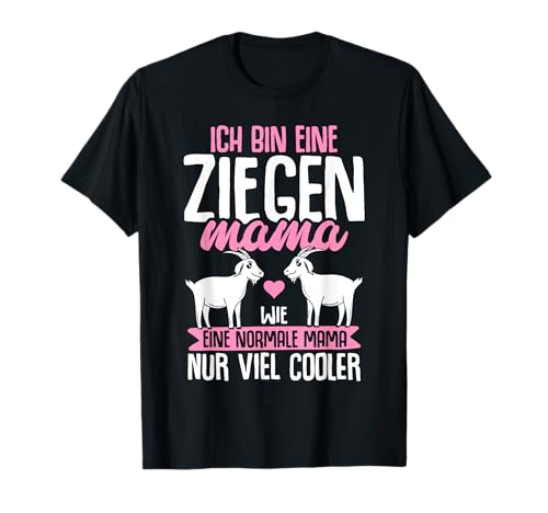 Ziegen Mama Bäuerin Landwirtin Burenziege Hausziege Ziege T-Shirt Ziegen Mama Bäuerin Landwirtin Burenziege Hausziege Ziege T-Shirt von Ziegen Geschenke Bauernhof Tier Bauer Ziegenbock