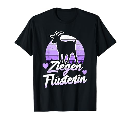 Damen Ziegen Flüsterin Bauernhof Geschenk Burenziegen Hirt T-Shirt Damen Ziegen Flüsterin Bauernhof Geschenk Burenziegen Hirt T-Shirt von Ziegenhalter Geschenke Ziege Ziegenbock Tier Motiv