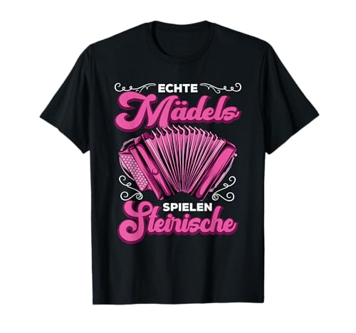 Steirische Harmonika Damen für Madl T-Shirt Steirische Harmonika Damen für Madl T-Shirt von Zieharmonika Steirische Harmonika für Madl Damen
