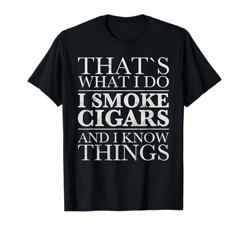 I Smoke Cigars T-Shirt Zigarren Liebhaber Vater Shirt T-Shirt I Smoke Cigars T-Shirt Zigarren Liebhaber Vater Shirt T-Shirt von Zigarren Shirts für Vater und Freunde - Geschenke