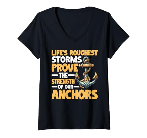 Damen Storms Reveal The Strength of Our Anchors - T-Shirt mit V-Ausschnitt Damen Storms Reveal The Strength of Our Anchors - T-Shirt mit V-Ausschnitt von Zitat der Motivationsresilienz
