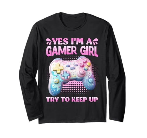 Zocken Kinder YES I'M A GAMER GILR KEEP UP Lustiges Langarmshirt von Zocker Geschenk Gamer Mädchen Shirt Gaming Kinder