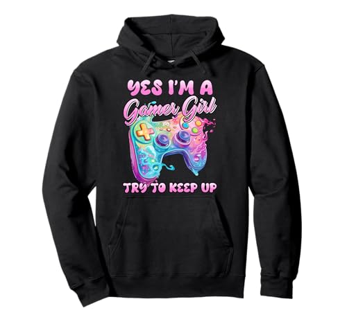 Zocken Kinder YES I'M A GAMER GILR KEEP UP Lustiges Pullover Hoodie von Zocker Geschenk Gamer Mädchen Shirt Gaming Kinder