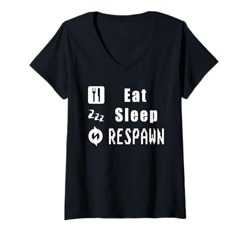 Damen Eat. Sleep. Respawn. T-Shirt mit V-Ausschnitt Damen Eat. Sleep. Respawn. T-Shirt mit V-Ausschnitt von Zocker Zocken Spielen Konsole Lustig Spiele