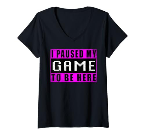 Damen I Paused My Game to Be Here Video Games Computerspiele T-Shirt mit V-Ausschnitt Damen I Paused My Game to Be Here Video Games Computerspiele T-Shirt mit V-Ausschnitt von Zocker Zocken Spielen Konsole Lustig Spiele