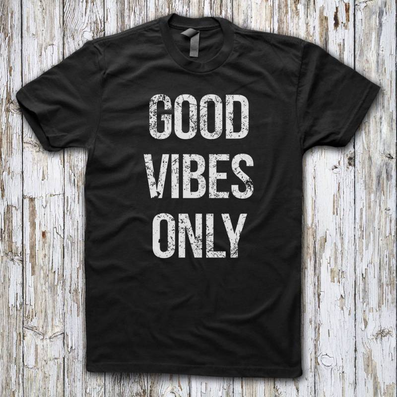 Good Vibes Only T-Shirt Unisex-T-Shirt Aus Weicher Baumwolle. Kaufen Sie 2 Artikel Und Erhalten 1 Gratis Tshirt von ZodiaTees
