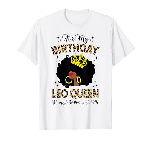 Leo Queen Afro Frauen Mädchen Sternzeichen Geburtstag Königin T-Shirt Leo Queen Afro Frauen Mädchen Sternzeichen Geburtstag Königin T-Shirt von Zodiac Black Queen Happy Birthday Afro Women