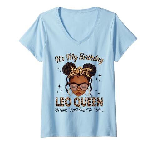 Damen Leo Queen Messy Bun Sternzeichen It's My Birthday Woman Girl T-Shirt mit V-Ausschnitt Damen Leo Queen Messy Bun Sternzeichen It's My Birthday Woman Girl T-Shirt mit V-Ausschnitt von Zodiac Sign African American Black Girls Women