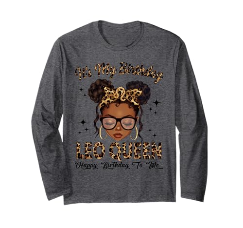 Leo Queen Messy Bun Sternzeichen It's My Birthday Woman Girl Langarmshirt Leo Queen Messy Bun Sternzeichen It's My Birthday Woman Girl Langarmshirt von Zodiac Sign African American Black Girls Women