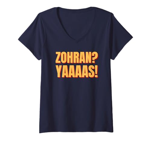 Damen Zohran Mamdani für NYC Mayor Lustig Cool Trendy Progressive T-Shirt mit V-Ausschnitt Damen Zohran Mamdani für NYC Mayor Lustig Cool Trendy Progressive T-Shirt mit V-Ausschnitt von Zohran Mamdani NYC Mayor Campaign Funny Tees Gifts