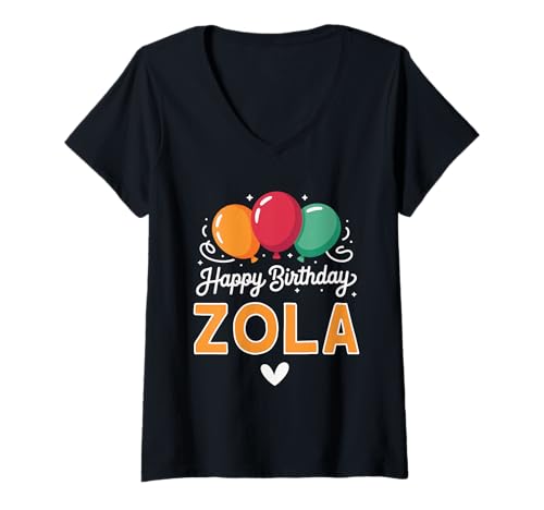 Damen Alles Gute zum Geburtstag Spruch Zola T-Shirt mit V-Ausschnitt Damen Alles Gute zum Geburtstag Spruch Zola T-Shirt mit V-Ausschnitt von Zola Name Spruch für Geburtstag