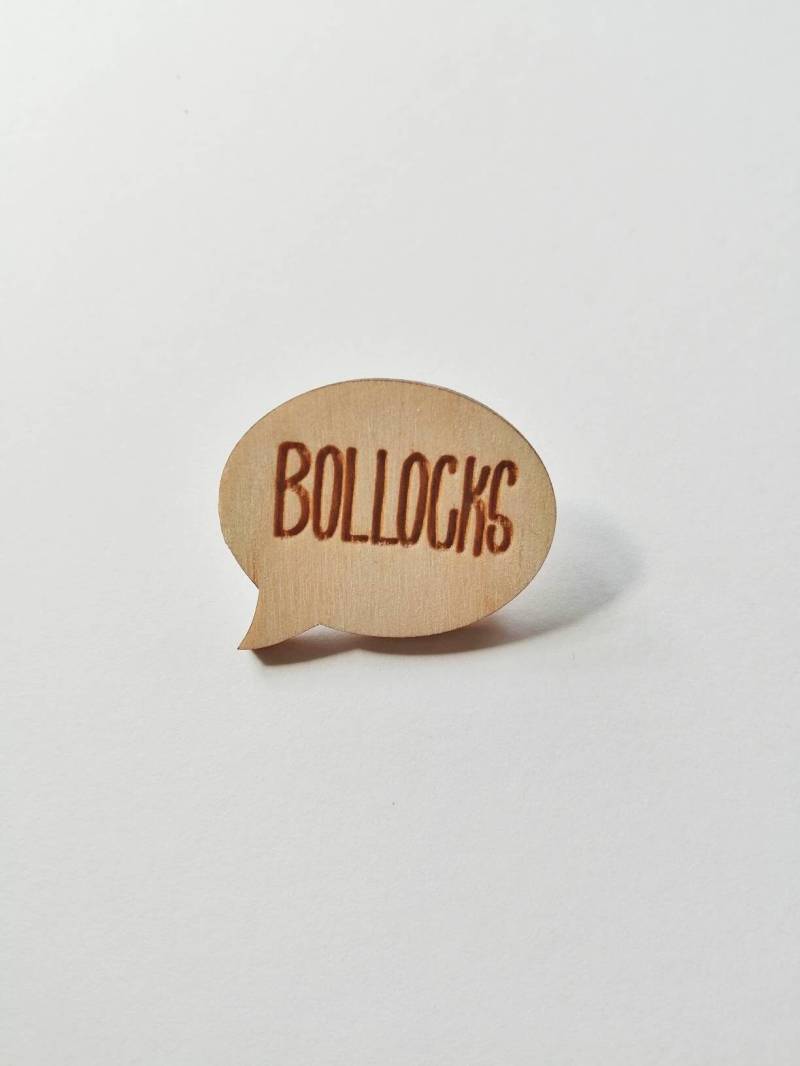 Hölzerne Bollocks Spruch Metallstift Abzeichen, Thematisieren von ZooniverseDesigns