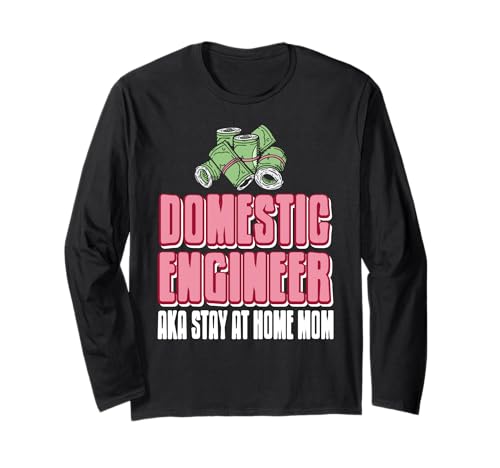 Hausfrau Ingenieur Lustige Zuhause Mama Humor Langarmshirt Hausfrau Ingenieur Lustige Zuhause Mama Humor Langarmshirt von Zuhause Sprüche für Stolze Humorvolle Mütter