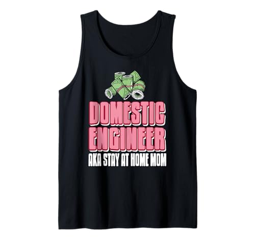 Hausfrau Ingenieur Lustige Zuhause Mama Humor Tank Top Hausfrau Ingenieur Lustige Zuhause Mama Humor Tank Top von Zuhause Sprüche für Stolze Humorvolle Mütter