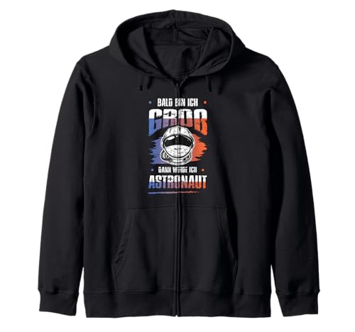 Bald Bin Ich Groß Dann Werde Ich Astronaut Kinder Shirt Kapuzenjacke Bald Bin Ich Groß Dann Werde Ich Astronaut Kinder Shirt Kapuzenjacke von Zukunft Astronaut Weltraum Mission Kosmos