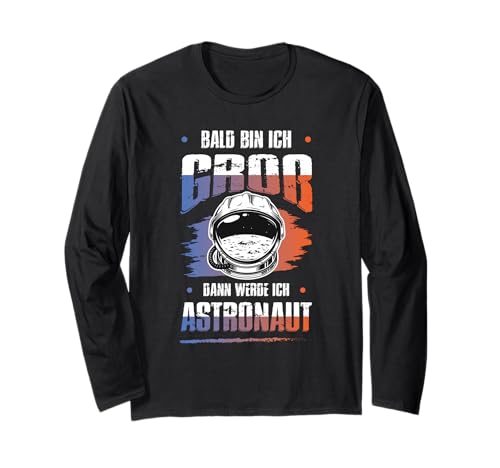 Bald Bin Ich Groß Dann Werde Ich Astronaut Kinder Shirt Langarmshirt Bald Bin Ich Groß Dann Werde Ich Astronaut Kinder Shirt Langarmshirt von Zukunft Astronaut Weltraum Mission Kosmos