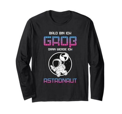 Bald Bin Ich Groß Dann Werde Ich Astronaut Kinder Shirt Langarmshirt Bald Bin Ich Groß Dann Werde Ich Astronaut Kinder Shirt Langarmshirt von Zukunft Astronaut Weltraum Mission Kosmos