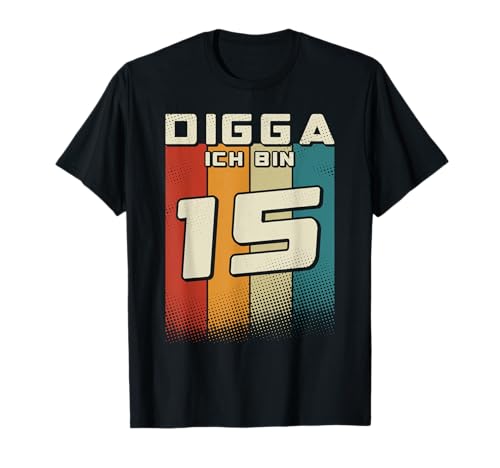 Digga ich bin 15 Jahre Mädchen Junge 15. Geburtstag Retro T-Shirt Digga ich bin 15 Jahre Mädchen Junge 15. Geburtstag Retro T-Shirt von Zum 15. Geburtstag Junge Mädchen 15. Geburtstag