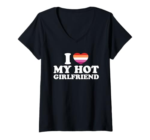 Damen I Love My hot Girlfriend LGBT Lesbisch T-Shirt mit V-Ausschnitt Damen I Love My hot Girlfriend LGBT Lesbisch T-Shirt mit V-Ausschnitt von Zusammenpassende LGBTQ Herz Designs