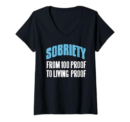 Damen Nüchtern Von 100 Proof Zu Lebendigem Beweis T-Shirt mit V-Ausschnitt Damen Nüchtern Von 100 Proof Zu Lebendigem Beweis T-Shirt mit V-Ausschnitt von Zuspruch Für Sobriety und Genesung