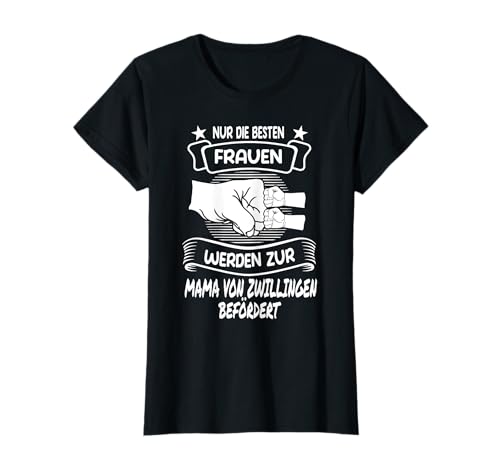 Zur Mama von Zwillingen befördert Mutter Zwillinge T-Shirt Zur Mama von Zwillingen befördert Mutter Zwillinge T-Shirt von Zwillinge & Zwillinge Geschenk-Idee