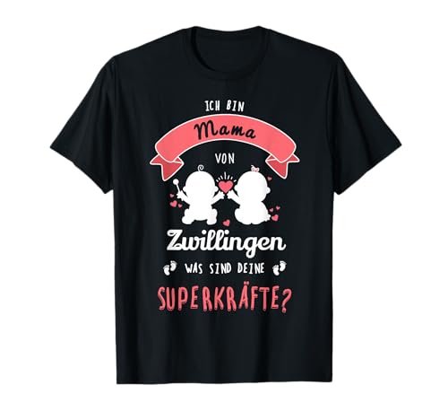 Stolze Mama Zwillinge Geschenk Zwillingsmama Geschenk Damen T-Shirt Stolze Mama Zwillinge Geschenk Zwillingsmama Geschenk Damen T-Shirt von Zwillingsschwangerschaft Geschenke Mama Zwillinge