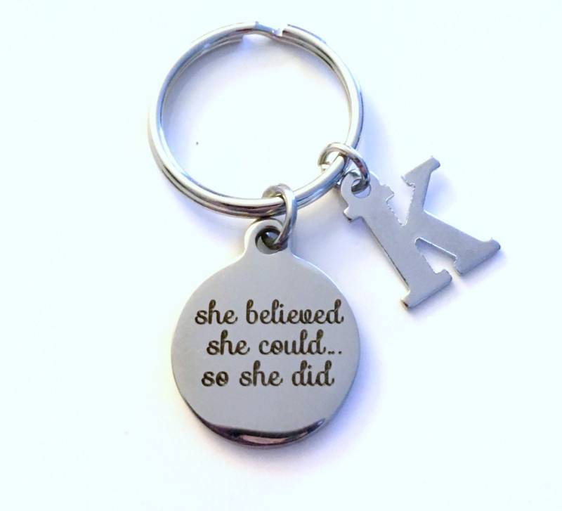 Sie Glaubte, Sie Könnte So, Dass Schlüsselanhänger, Abschluss Schlüsselanhänger Geschenk Für Grad Keyring Gesetz Der Anziehung Anfang Tochter von aJoyfulSurprise