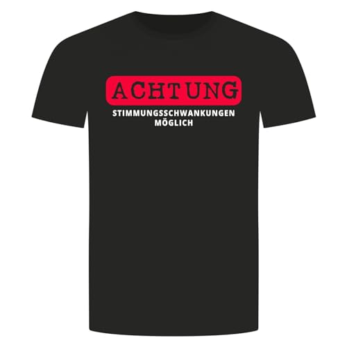 Achtung Stimmungsschwankungen T-Shirt - Schild Nerven Warnung IT Büro Arbeit Schwarz 3XL von absenda