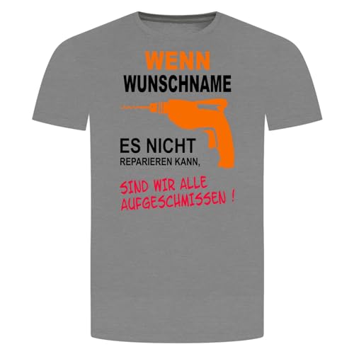 Handwerker Reparieren T-Shirt - Wenn Es Nicht Beheben Kann Alle Aufgeschmissen Grau Meliert XL von absenda