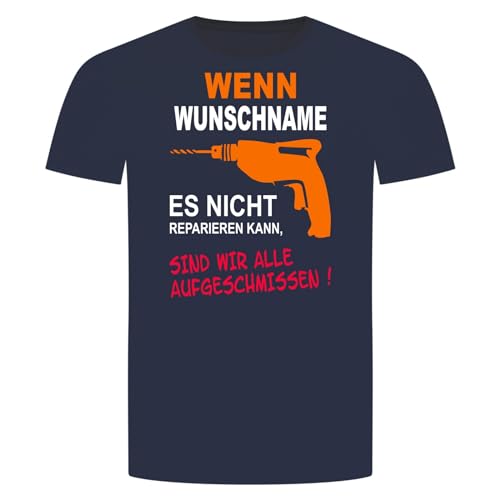 Handwerker Reparieren T-Shirt - Wenn Es Nicht Beheben Kann Alle Aufgeschmissen Navy Blau L von absenda