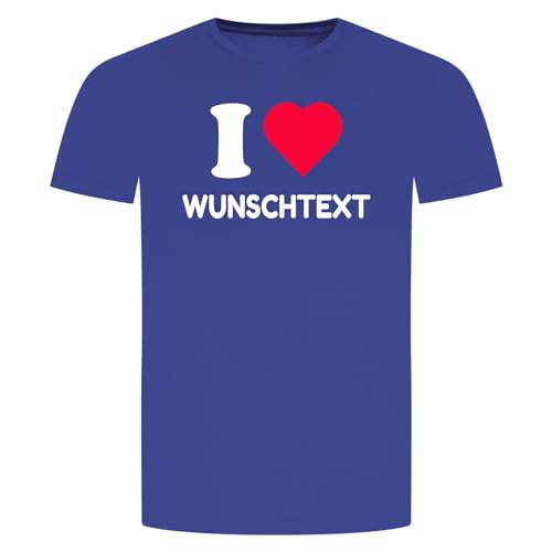 I Love Wunschtext T-Shirt - Wunschstadt Wunschname Stadt Name Geschenk Blau L von absenda