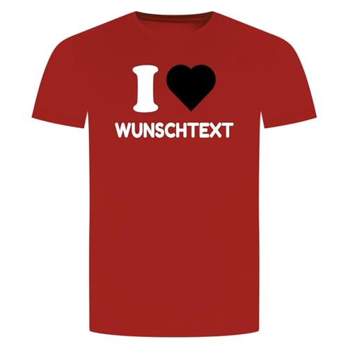 I Love Wunschtext T-Shirt - Wunschstadt Wunschname Stadt Name Geschenk Rot L von absenda