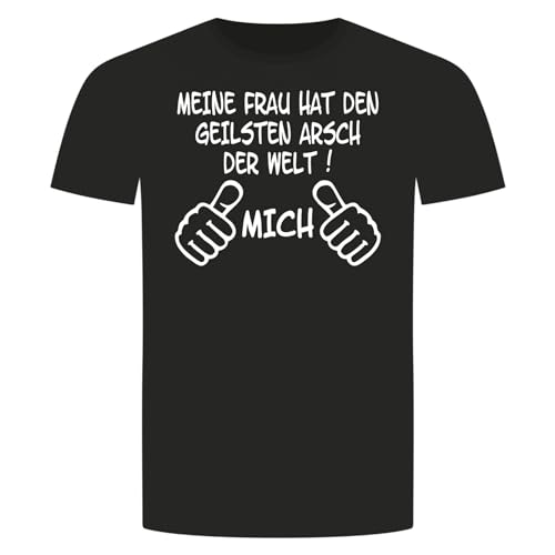 Meine Frau Geilsten Arsch Mich T-Shirt - Hat Den Der Welt Ehefrau Beziehung Schwarz 3XL von absenda