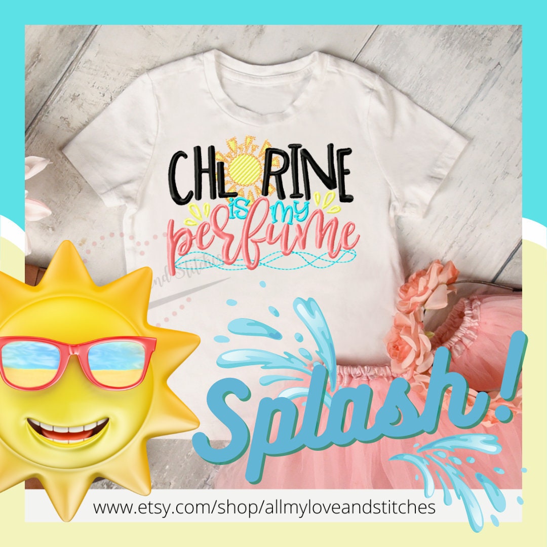 Chlor Ist Mein Parfüm Pool Besticktes Kind Shirt, Sommer Pause Kinder Urlaub Kleinkind Schwimm Team, Treffen, Tauchen von allmyloveandstitches