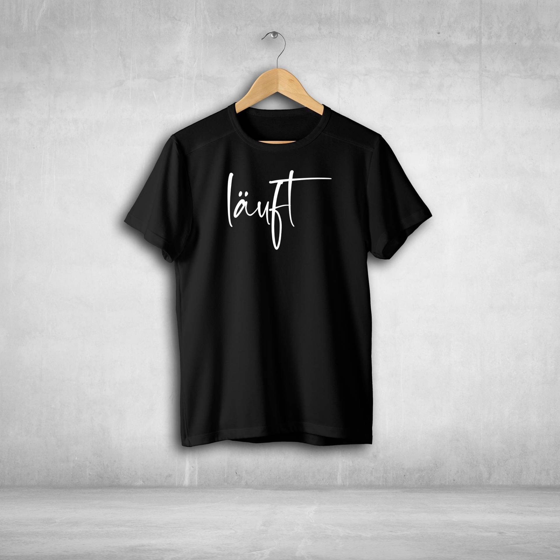 Läuft Tshirt Unisex Witziger Spruch Statement T-Shirt Läuft Tshirt Unisex Witziger Spruch Statement T-Shirt von allyours24