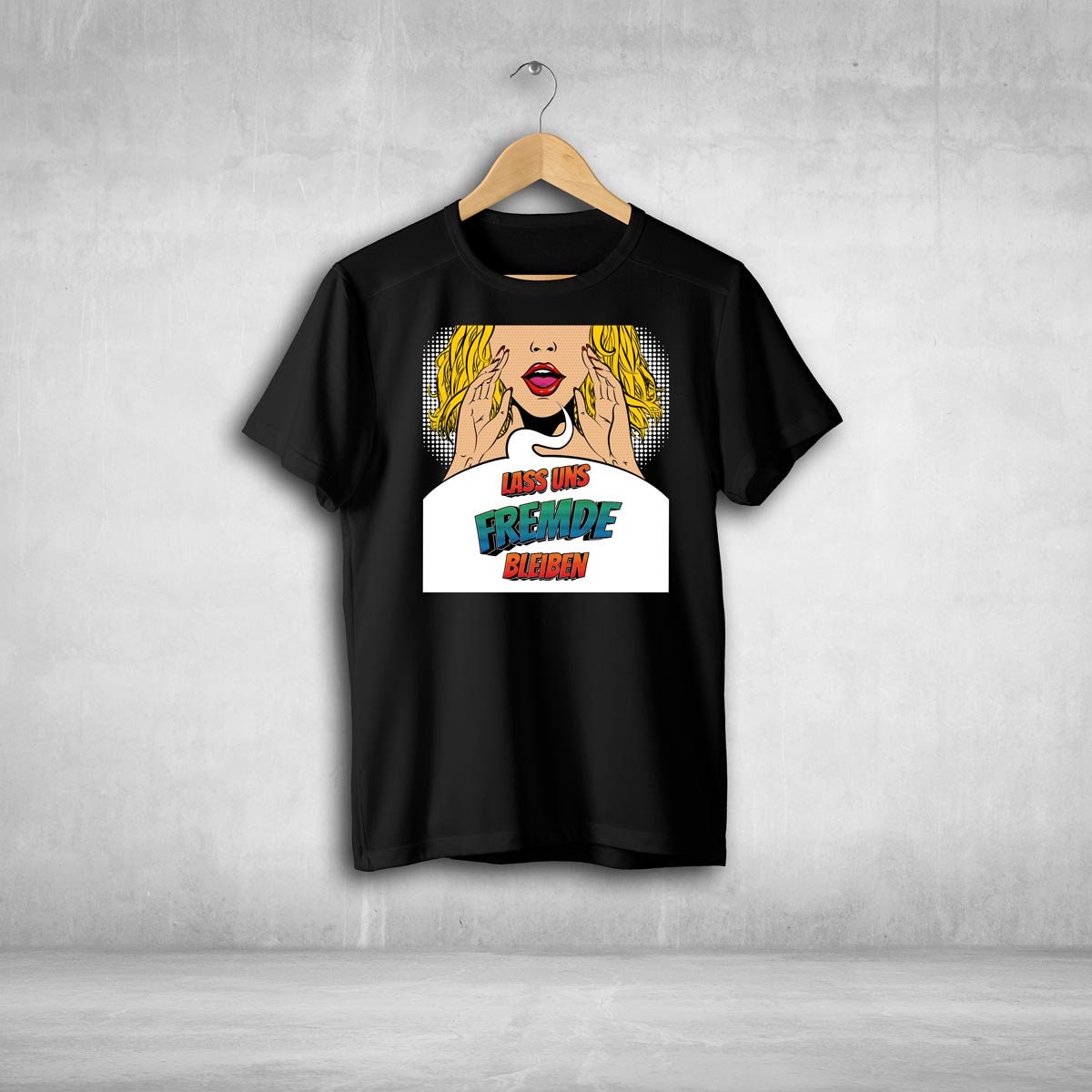 Lass Uns Fremde Bleiben Cartoon Popart Tshirt Unisex Statement T-Shirt Lass Uns Fremde Bleiben Cartoon Popart Tshirt Unisex Statement T-Shirt von allyours24