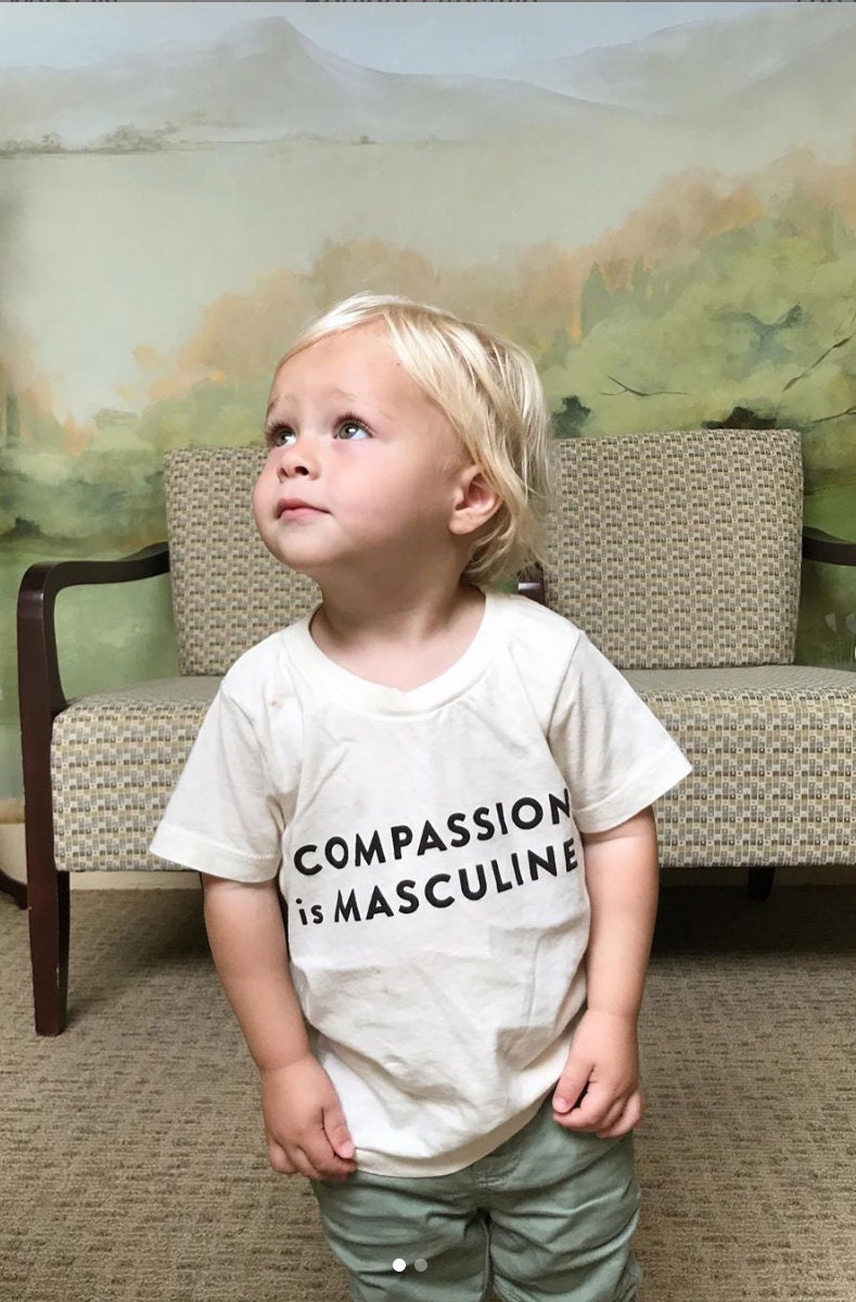 Compassion Is Masculine Shirt | Kleinkind Und Jugend T-Shirt Von Always Lost Co von alwayslostco