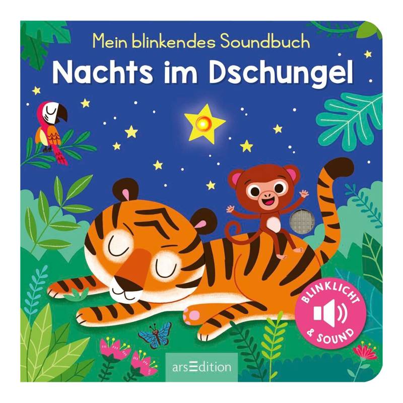 Arsedition Mein blinkendes Soundbuch - Nachts im Dschungel von arsEdition