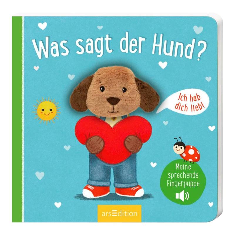 Arsedition Soundbilderbuch Meine sprechende Fingerpuppe: Was sagt der Hund? von arsEdition
