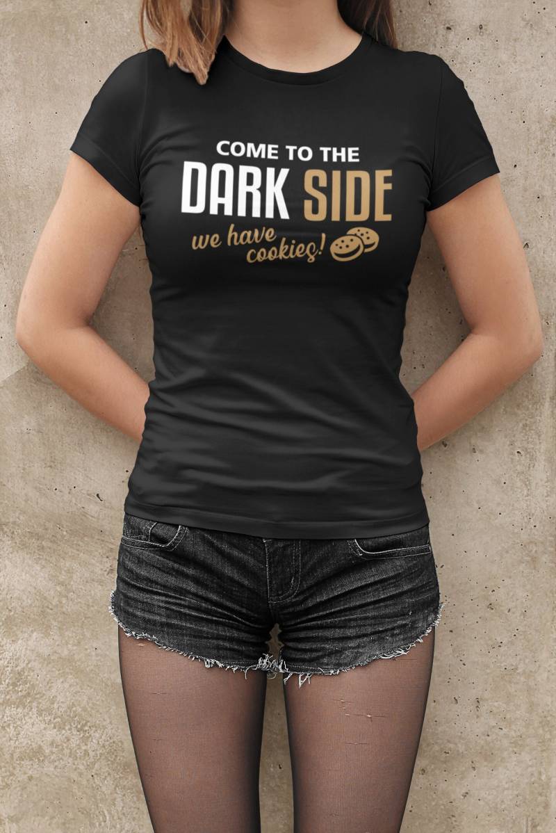 Damen T-Shirt Come To The Dark Side We Have Cookies Darkside von artSHIRT24