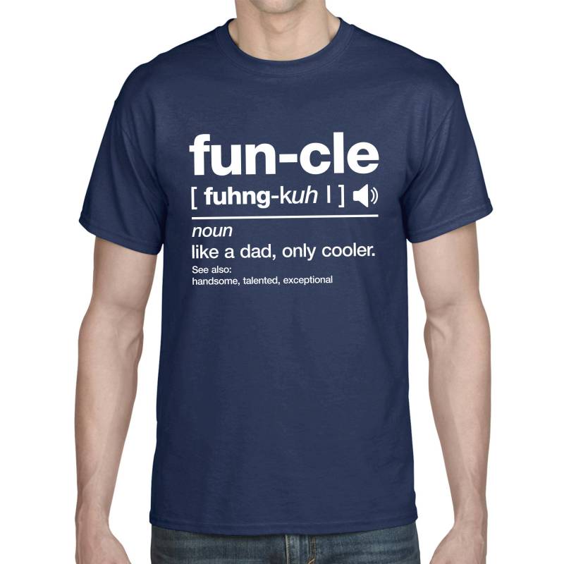 Fun-Cle Funcle Uncle Onkel Familie Geschenkidee Geburtstag Sprüche Spruch Dictionary Wörterbuch Comedy Handsome Cool Lustig Spaß Fun T-Shirt von artSHIRT24