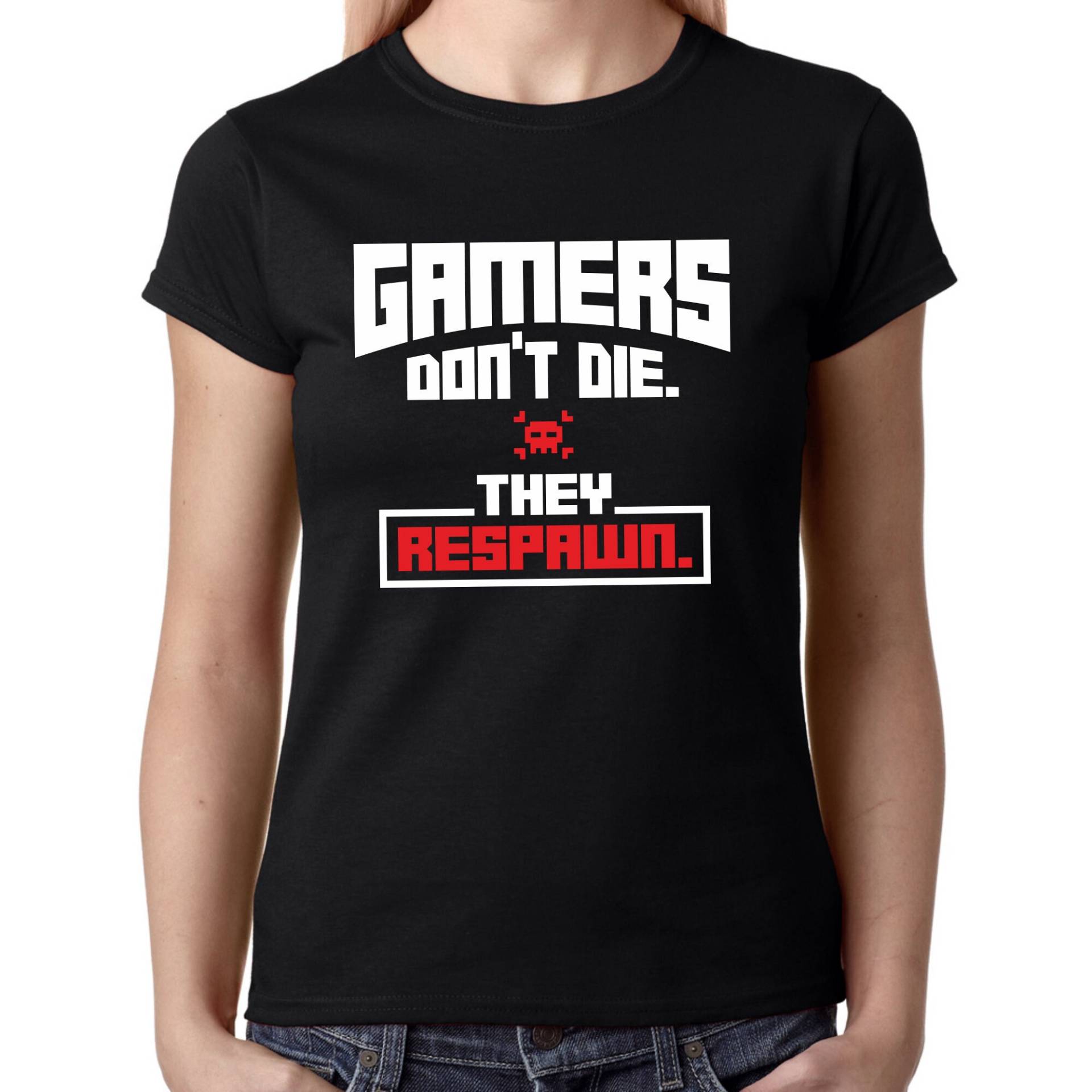 Gamers Don't Die. They Respawn. Gamer Games Geek Nerd It Admin Computer Zocker Sprüche Spruch Spaß Lustig Comedy Fun Damen Lady T-Shirt Gamers Don't Die. They Respawn. Gamer Games Geek Nerd It Admin Computer Zocker Sprüche Spruch Spaß Lustig Comedy Fun Damen Lady T-Shirt von artSHIRT24