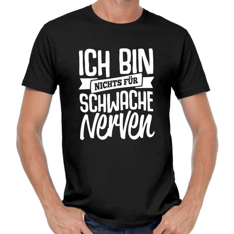 Ich Bin Nichts Für Schwache Nerven Party Jga Sprüche Spruch Comedy Spaß Lustig Feier Urlaub Arbeit Geek Nerd Geschenkidee Fun T-Shirt von artSHIRT24