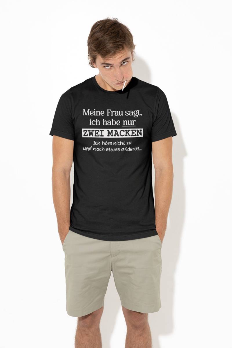 Meine Frau Sagt, Ich Habe Nur Zwei Macken Fehler Zuhören Spaß Comedy Sprüche Spruch Lustig Witzig Humor Party Message Statement Fun T-Shirt von artSHIRT24