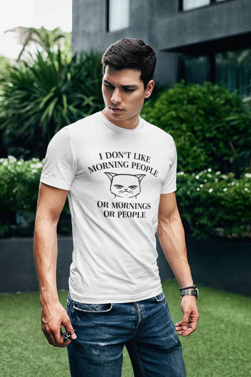 T-Shirt I Don't Like Morning People Or Mornings Katze Herren Unisex von artSHIRT24